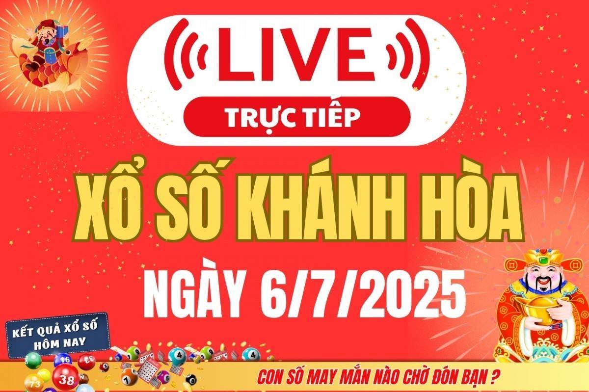TRỰC TIẾP: Xổ số Khánh Hòa hôm nay ngày 6/7/2025 - XSKH 6/7 - Kết quả xổ số Khánh Hòa hôm nay