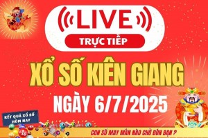 TRỰC TIẾP: Xổ số Kiên Giang hôm nay ngày 6/7/2025 - XSKG 6/7 - Kết quả xổ số Kiên Giang hôm nay