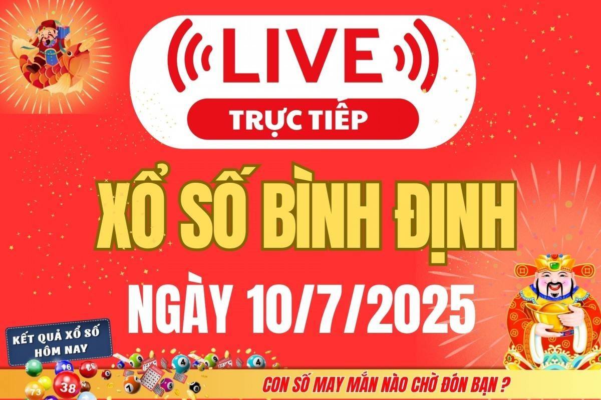 Xổ số Bình Định hôm nay ngày 10/7/2025 - XSBDI 10/7 - Kết quả xổ số Bình Định hôm nay