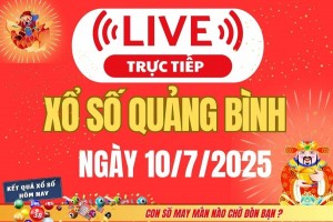 Xổ số Quảng Bình hôm nay ngày 10/7/2025 - XSQB 10/7 - Kết quả xổ số Quảng Bình hôm nay