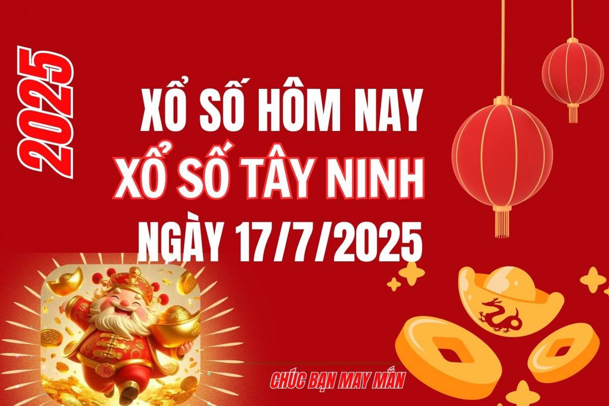 XSTN 10/7, Kết quả xổ số Tây Ninh hôm nay 10/7/2025, Trực tiếp XSTN ngày 10 tháng 7