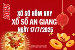 XSAG 17/7, Kết quả xổ số An Giang hôm nay 17/7/2025, Trực tiếp XSAG ngày 17 tháng 7