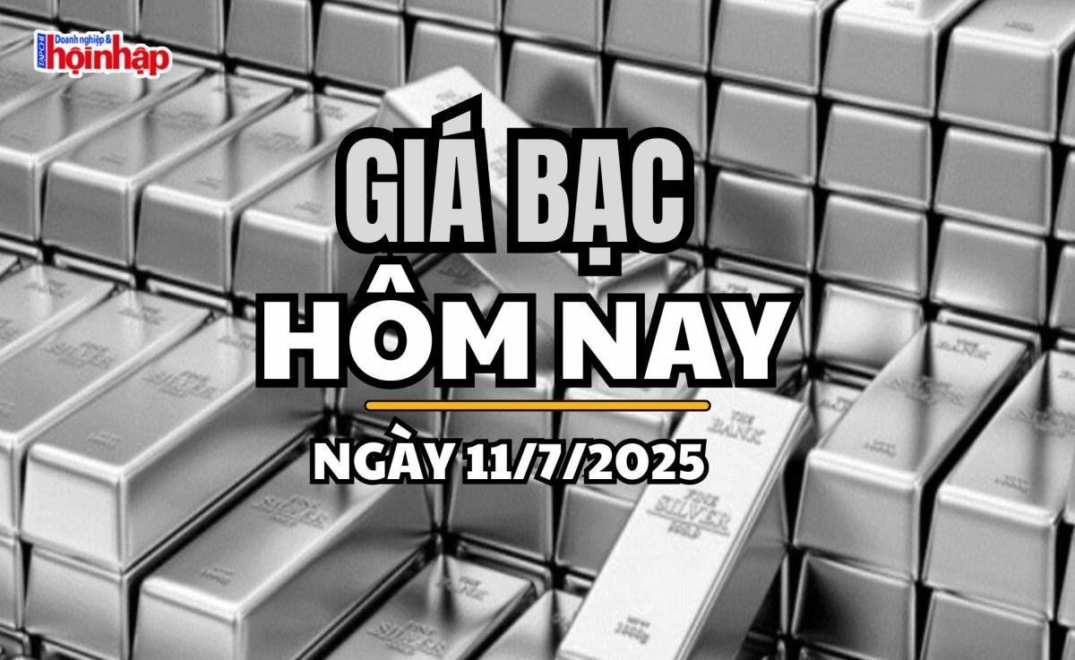 Giá bạc hôm nay 11/7/2025: Giá bạc trong nước ổn định, thế giới tăng mạnh