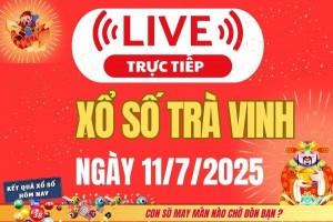 Trực tiếp: Xổ số Trà Vinh hôm nay ngày 11/7/2025 - XSVL 11/6 - Kết quả xổ số Trà Vinh hôm nay