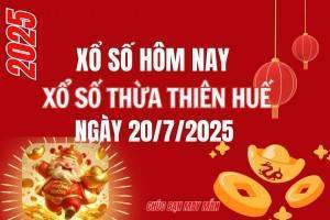 XSTTH 20/7, Kết quả xổ số Thừa Thiên Huế hôm nay 20/7/2025, Trực tiếp XSTTH ngày 20 tháng 7