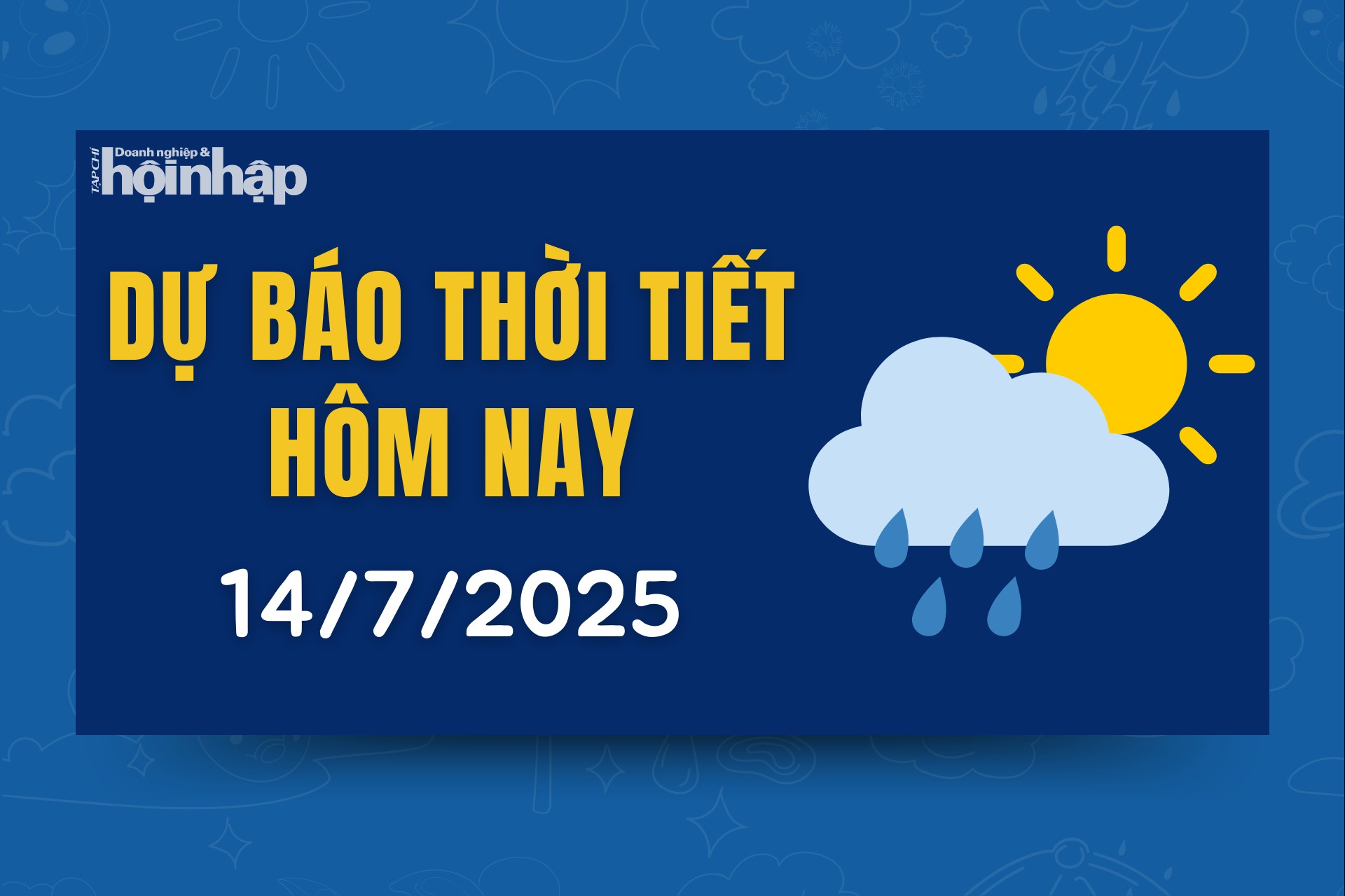 Thời tiết hôm nay 14/7: Bắc Bộ, Bắc Trung Bộ chiều tối có mưa dông