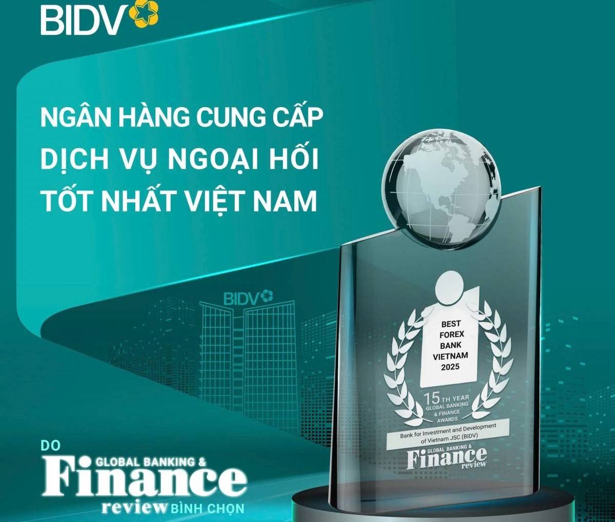 BIDV - Ngân hàng cung cấp dịch vụ ngoại hối tốt nhất Việt Nam