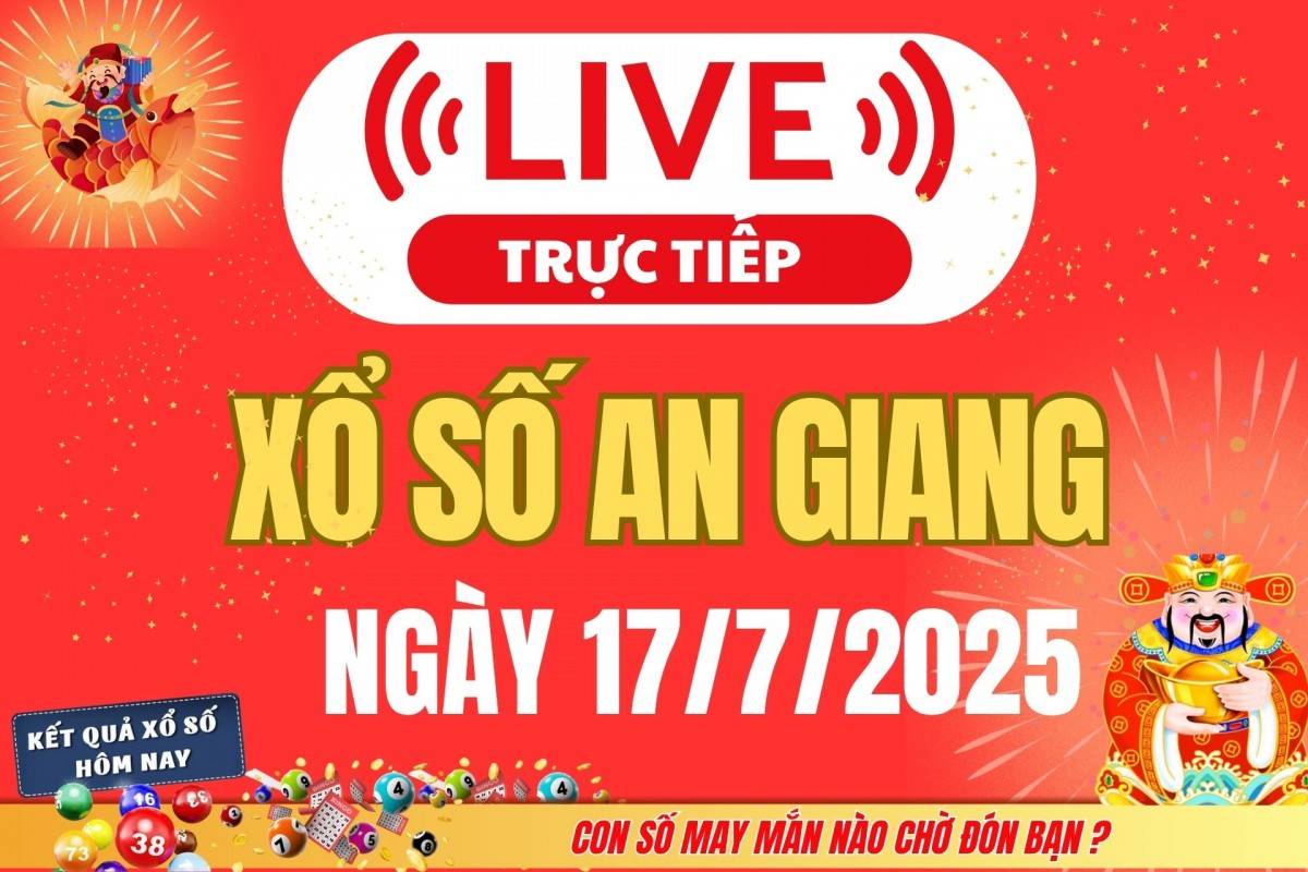 Xổ số An Giang hôm nay ngày 10/7/2025 - XSAG 10/6 - Kết quả xổ số An Giang hôm nay