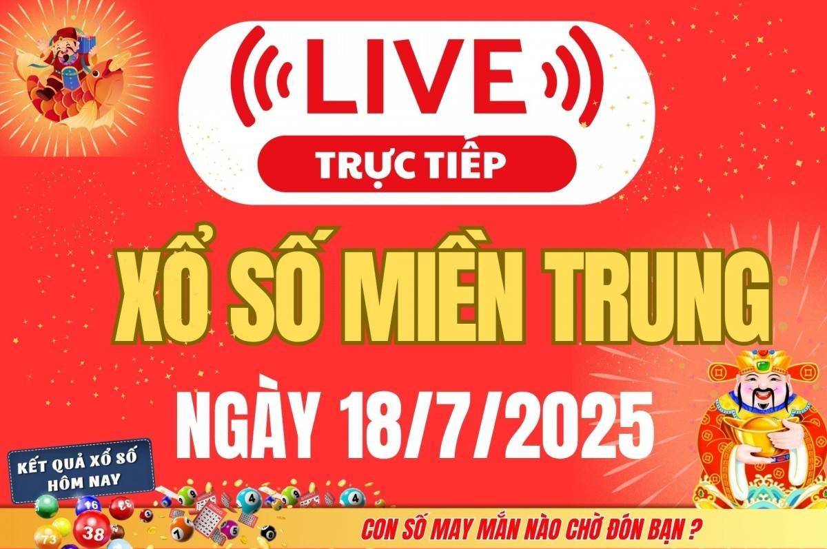 TRỰC TIẾP: Kết quả Xổ số miền Nam hôm nay 18/7/2025 - XSMN 18/7 - XSMN thứ Sáu cập nhật mới nhất