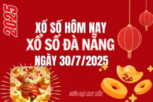 XSDNA 30/7, Xổ số Đà Nẵng ngày 30 tháng 7, Trực tiếp Kết quả Xổ số Đà Nẵng hôm nay ngày 30/7/2025