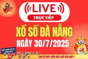 TRỰC TIẾP: Xổ số Đà Nẵng hôm nay ngày 30/7/2025 - XSDNA 30/7 - Kết quả xổ số Đà Nẵng hôm nay