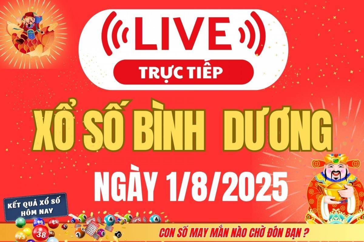 Trực tiếp: Kết Quả Xổ Số Bình Dương Hôm Nay 1/8/2025 – XSBD 1/8 thứ Sáu cập nhật mới nhất