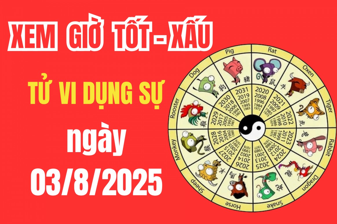 Tử vi hôm nay ngày 3/8/2025: Là ngày tốt hay xấu? có nên tổ chức cưới hỏi, làm nhà, xuất hành không?