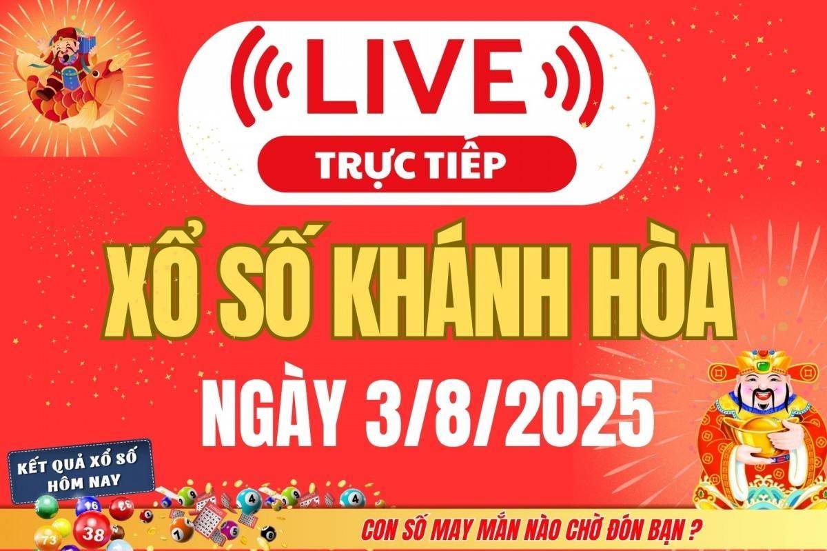 TRỰC TIẾP: Xổ số Khánh Hòa hôm nay ngày 3/8/2025 - XSKH 3/8 - Kết quả xổ số Khánh Hòa hôm nay