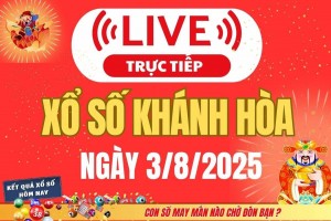 TRỰC TIẾP: Xổ số Khánh Hòa hôm nay ngày 3/8/2025 - XSKH 3/8 - Kết quả xổ số Khánh Hòa hôm nay