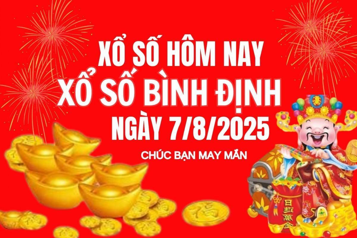 XSBDI 7/8, Kết quả xổ số Bình Định hôm nay 7/8/2025, Trực tiếp XSBDI ngày 7 tháng 8