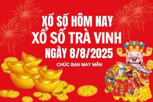 XSTV 8/8, Kết quả xổ số Trà Vinh hôm nay 8/8/2025, Trực tiếp XSTV ngày 8 tháng 8