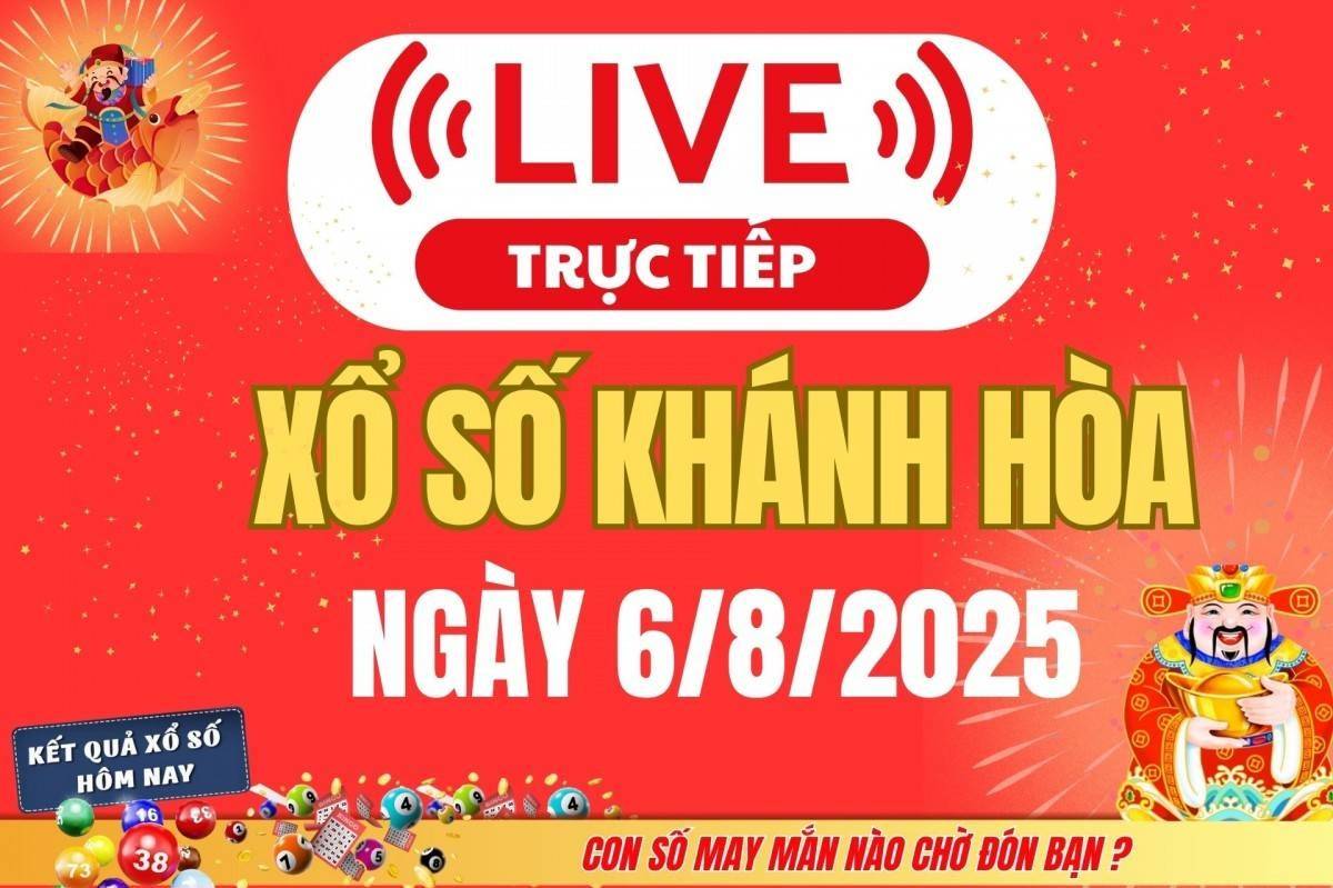 TRỰC TIẾP: Xổ số Khánh Hòa hôm nay ngày 6/8/2025 - XSKH 6/8 - Kết quả xổ số Khánh Hòa hôm nay