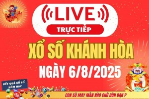 TRỰC TIẾP: Xổ số Khánh Hòa hôm nay ngày 6/8/2025 - XSKH 6/8 - Kết quả xổ số Khánh Hòa hôm nay