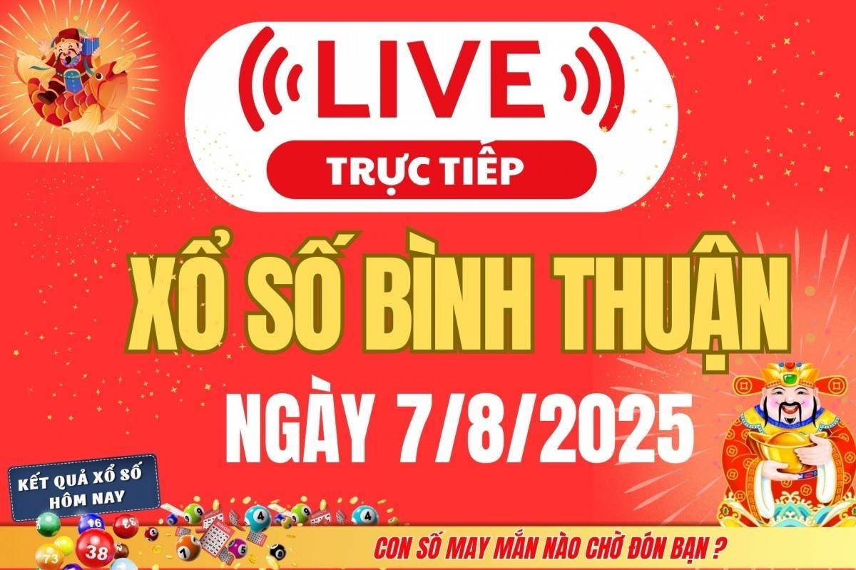 Xổ số Bình Thuận hôm nay ngày 7/8/2025 -XSBTH 7/8 - Kết quả xổ số Bình Thuận hôm nay