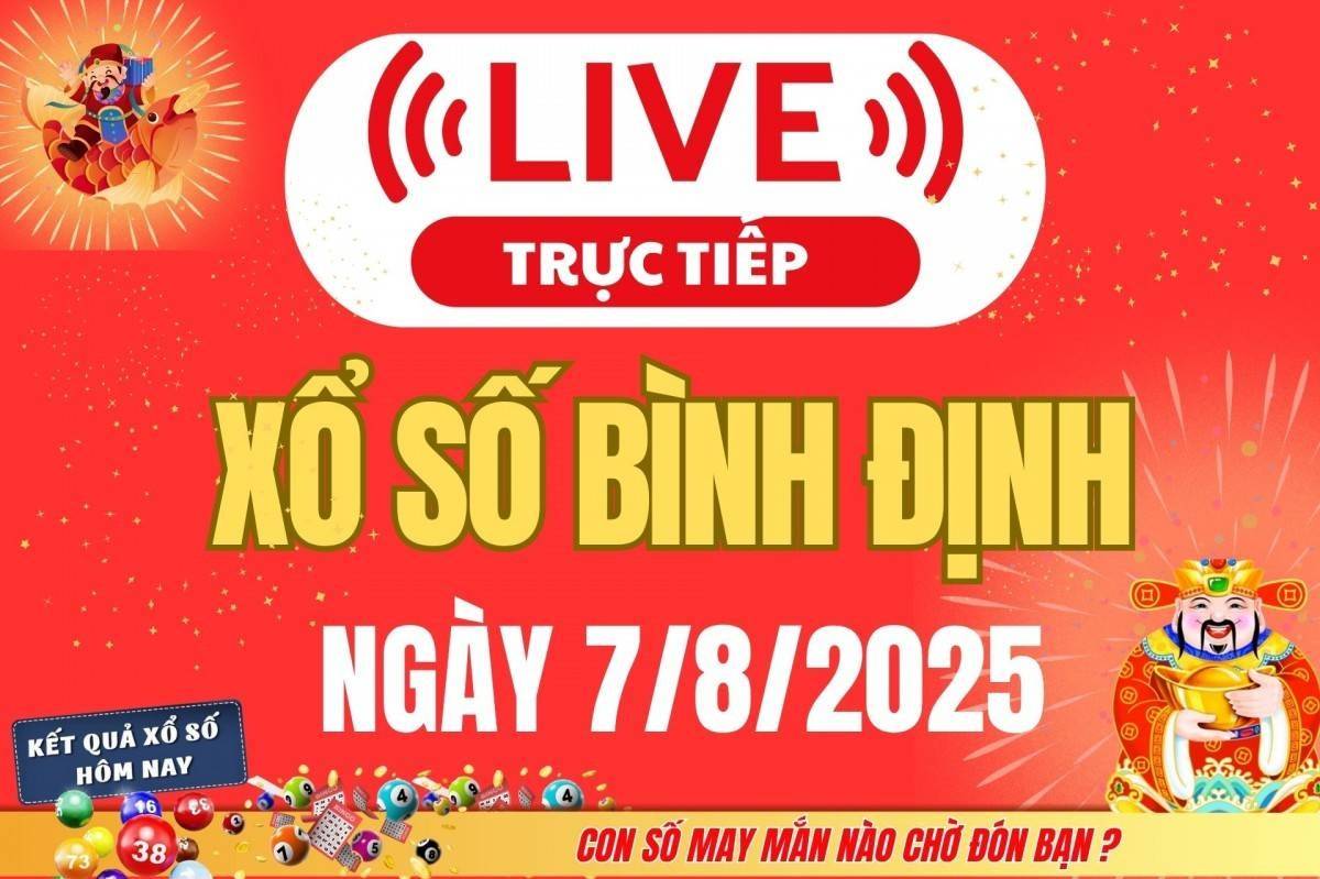 Xổ số Bình Định hôm nay ngày 7/8/2025 - XSBDI 7/8 - Kết quả xổ số Bình Định hôm nay