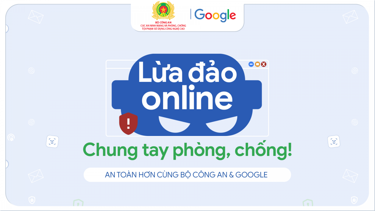 Chiến dịch tuyên truyền an toàn mạng ghi dấu ấn với hơn 13 triệu lượt xem