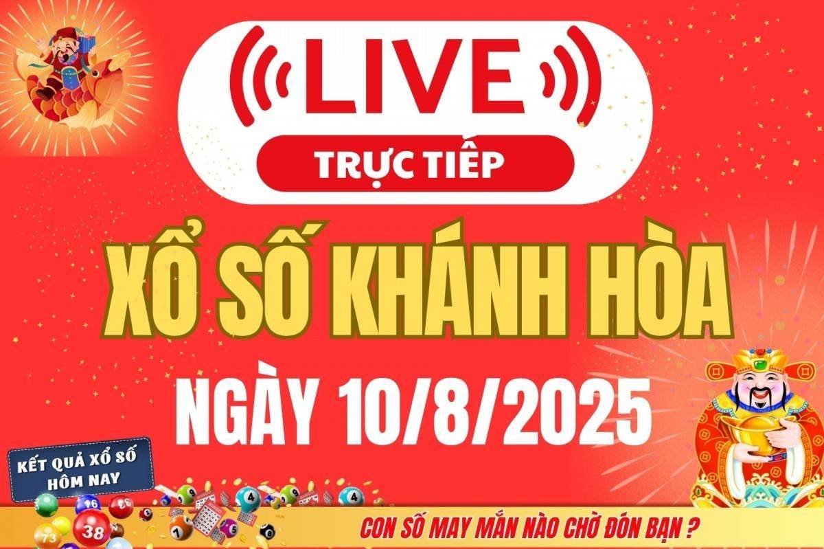 TRỰC TIẾP: Xổ số Khánh Hòa hôm nay ngày 10/8/2025 - XSKH 10/8 - Kết quả xổ số Khánh Hòa hôm nay