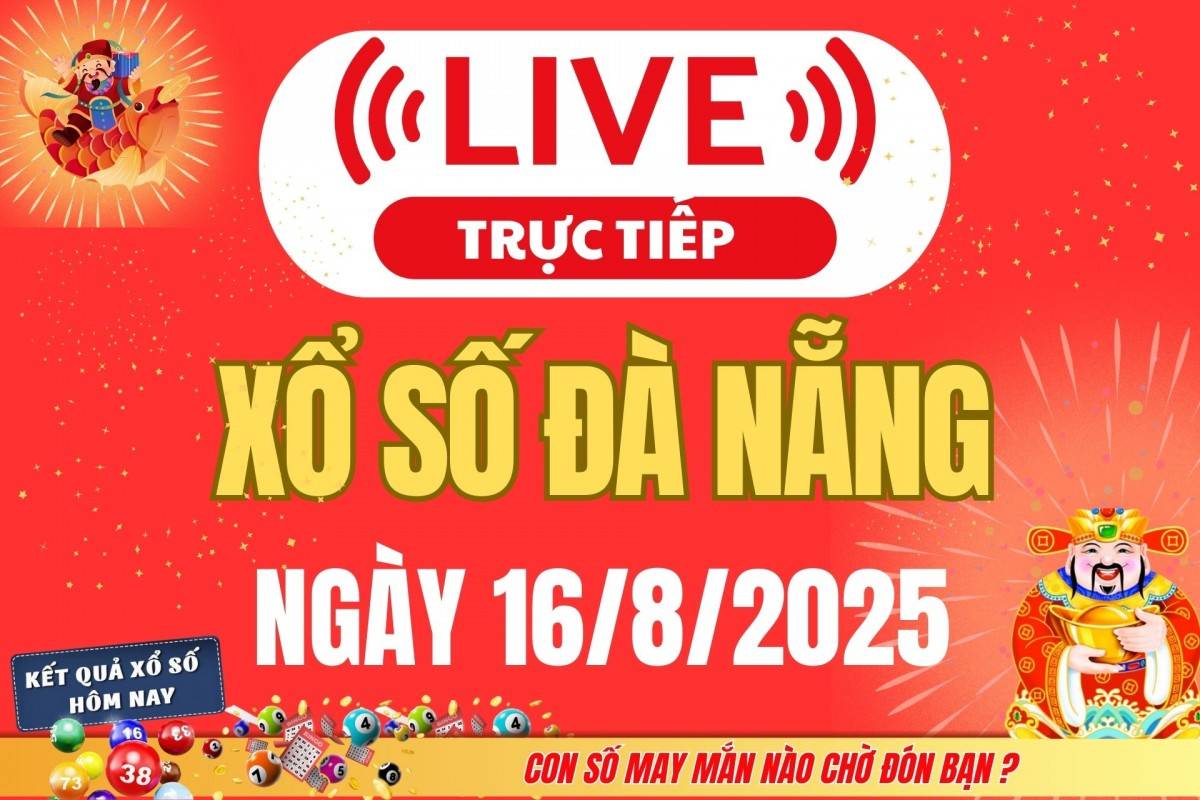 TRỰC TIẾP: Xổ số Đà Nẵng hôm nay ngày 13/8/2025 - XSDNA 13/8 - Kết quả xổ số Đà Nẵng hôm nay