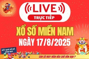 TRỰC TIẾP: Kết quả Xổ số miền Nam hôm nay 17/8/2025 - XSMN 17/8 - XSMN chủ Nhật cập nhật mới nhất