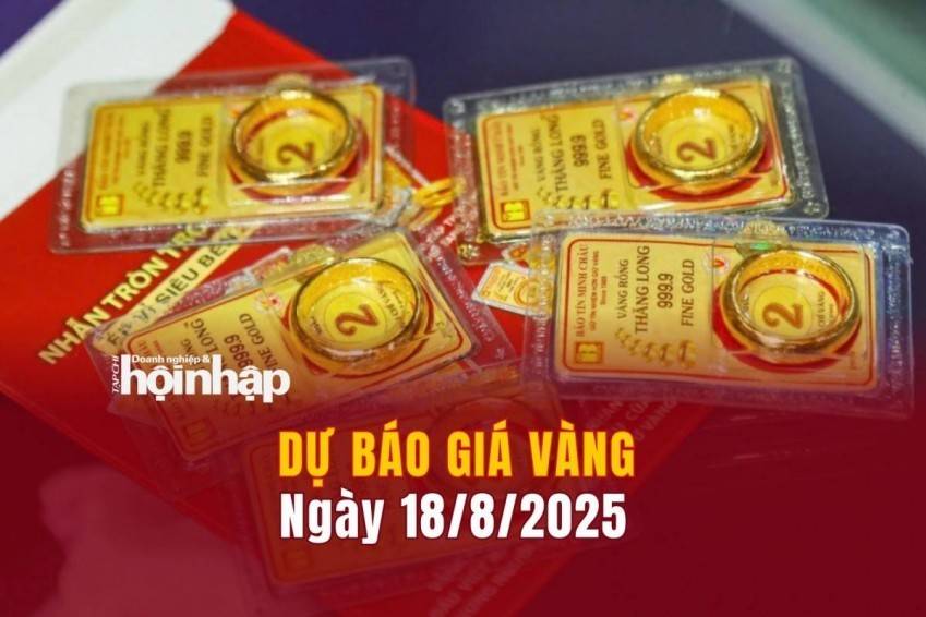 Dự báo giá vàng 18/8: Vàng nhẫn, vàng miếng "bật" tăng cao