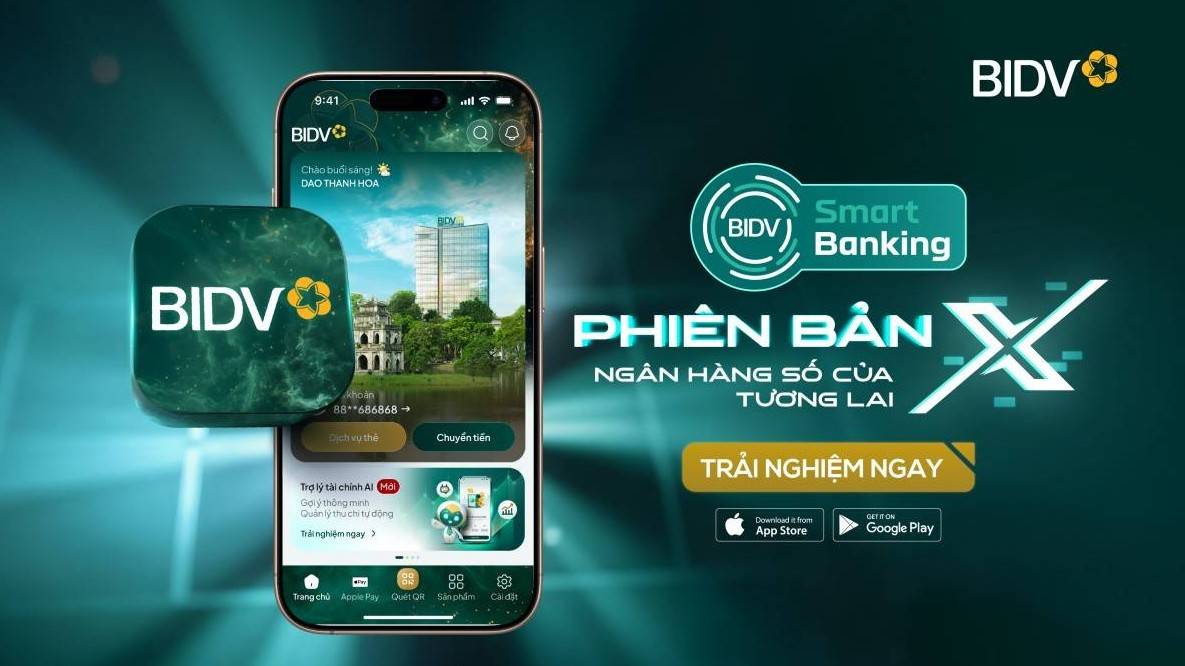 BIDV SmartBanking phiên bản X – dấu ấn tiên phong cùng loạt tính năng mới độc đáo