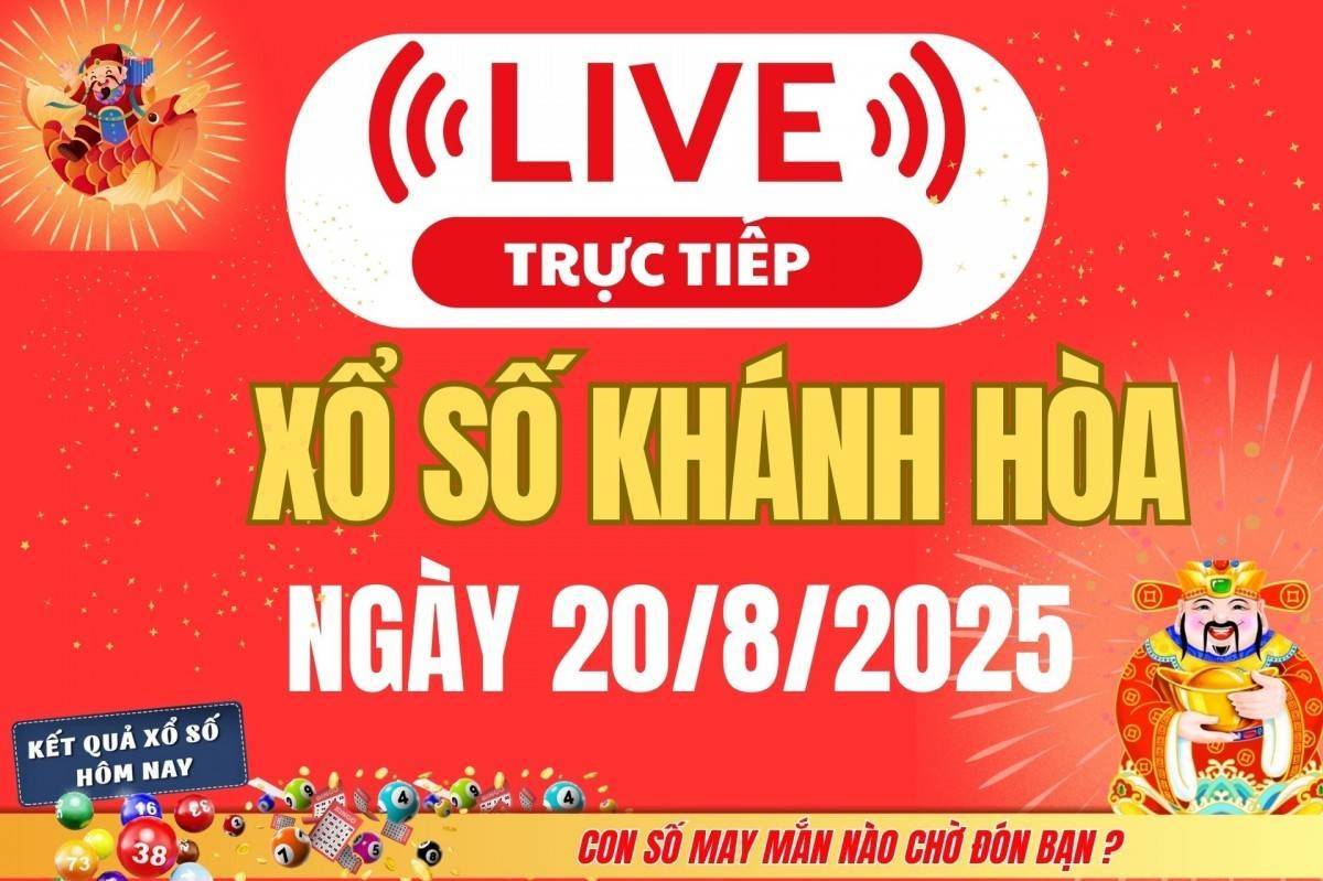TRỰC TIẾP: Xổ số Khánh Hòa hôm nay ngày 20/8/2025 - XSKH 20/8 - Kết quả xổ số Khánh Hòa hôm nay