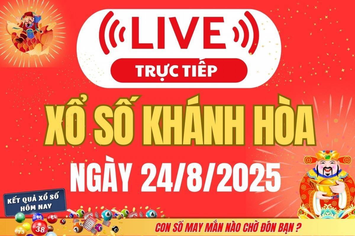 TRỰC TIẾP: Xổ số Khánh Hòa hôm nay ngày 24/8/2025 - XSKH 24/8 - Kết quả xổ số Khánh Hòa hôm nay