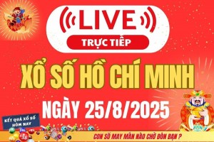 TRỰC TIẾP: Xổ số Hồ Chí Minh hôm nay ngày 25/8/2025 - XSHCM 25/8 - Kết quả xổ số Hồ Chí Minh hôm nay