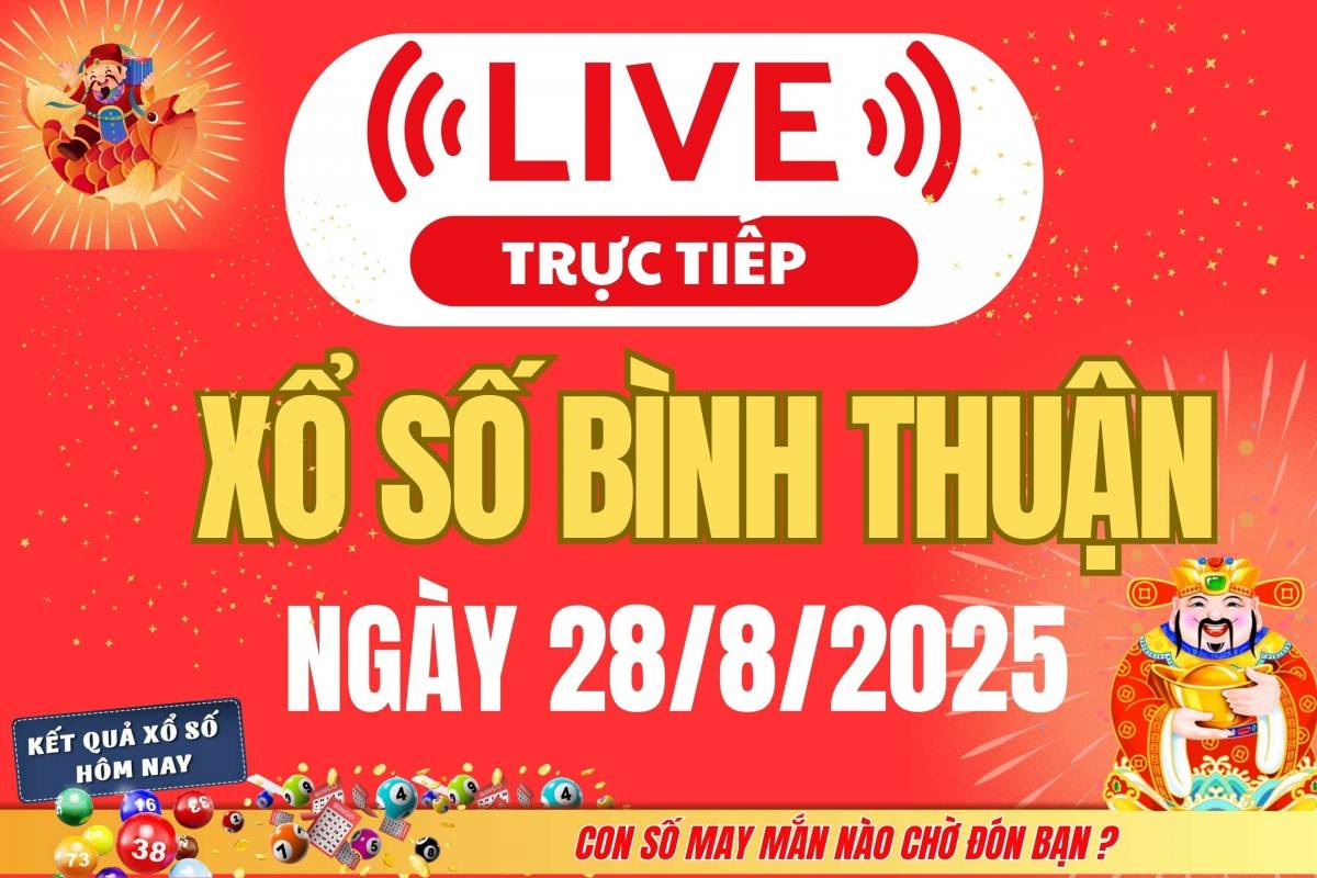 Xổ số Bình Thuận hôm nay ngày 21/8/2025 -XSBTH 21/8 - Kết quả xổ số Bình Thuận hôm nay