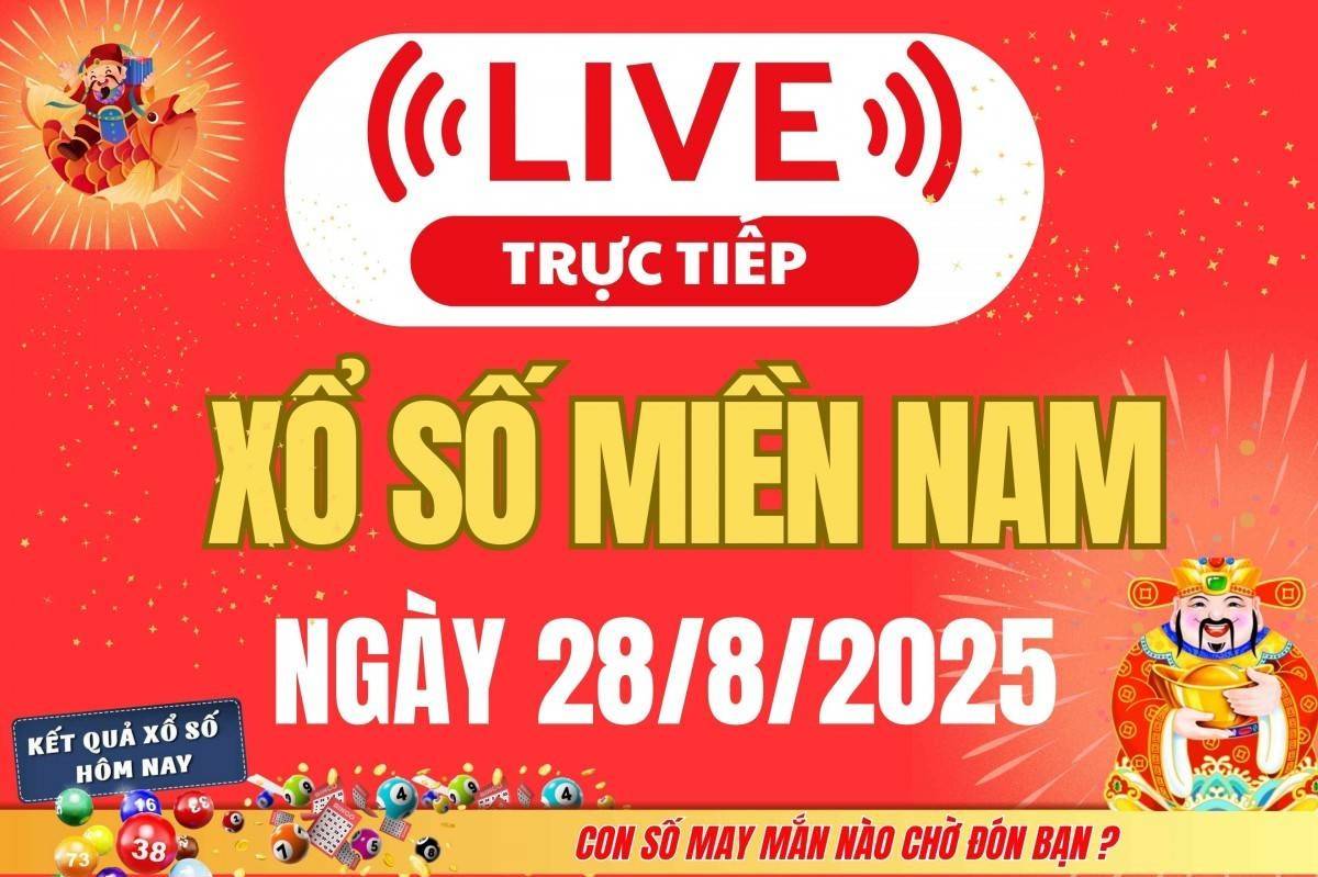 TRỰC TIẾP: Kết quả Xổ số miền Nam hôm nay 28/8/2025 - XSMN 28/8 - XSMN thứ Năm cập nhật mới nhất