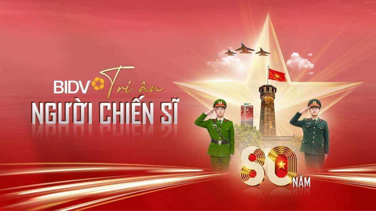 BIDV triển khai gói tín dụng nhà ở 8.000 tỷ “Tri ân người chiến sĩ”