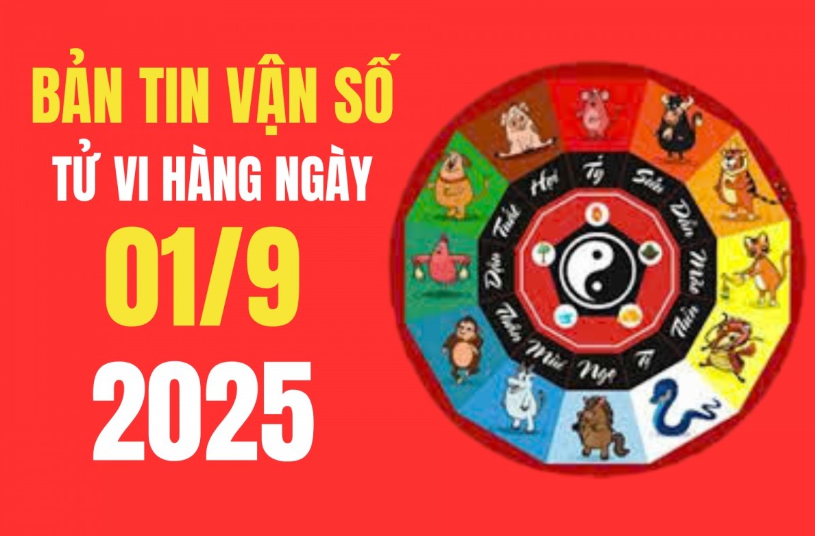 Tử vi - Vận số ngày 1/9/2025: Chọn trang phục và thực phẩm may mắn để tăng vận khí