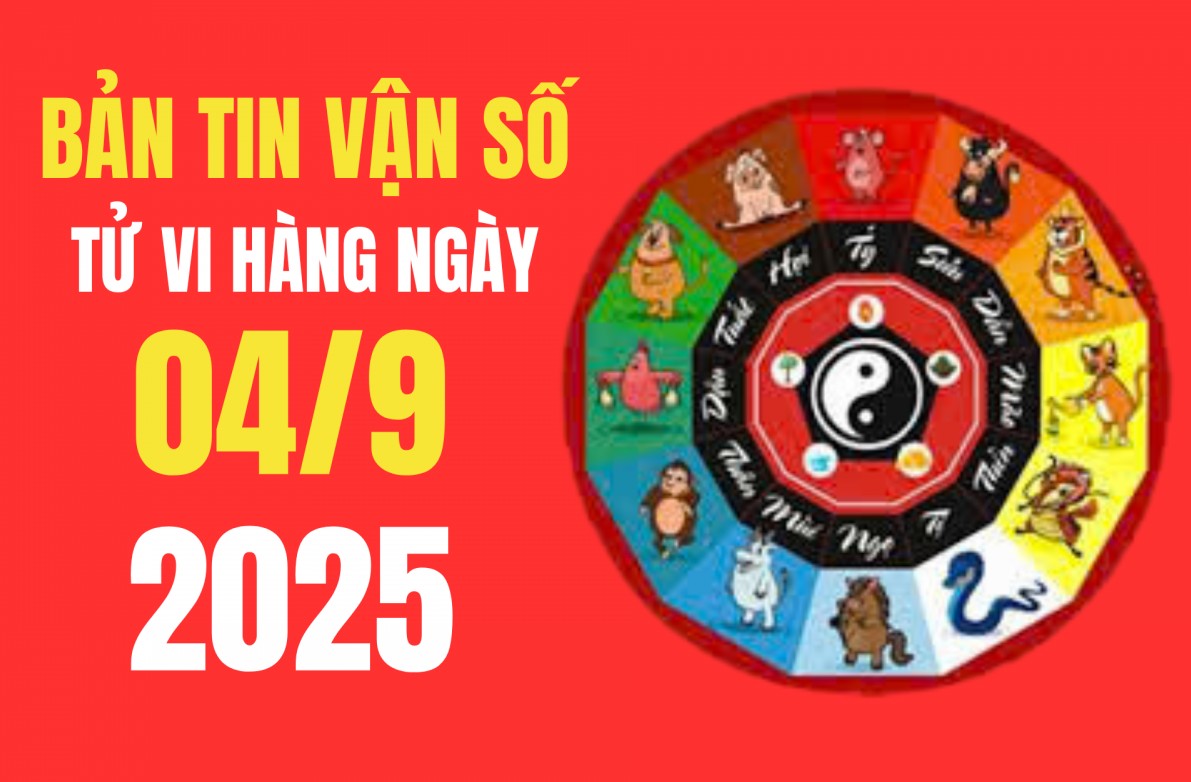 Tử vi - Vận số ngày 4/9/2025: Ai được lộc, ai gặp hạn?