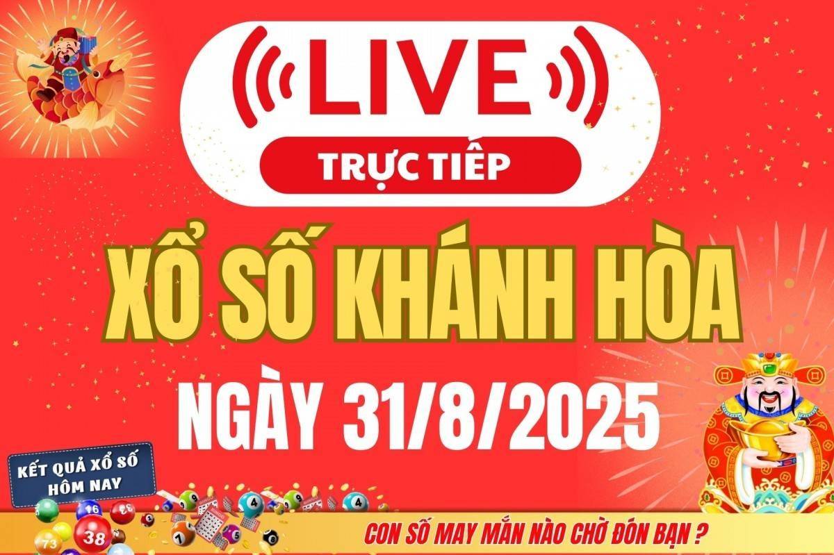 TRỰC TIẾP: Xổ số Khánh Hòa hôm nay ngày 31/8/2025 - XSKH 31/8 - Kết quả xổ số Khánh Hòa hôm nay