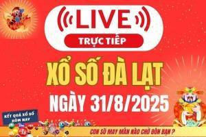 TRỰC TIẾP: Xổ số Đà Lạt hôm nay ngày 31/8/2025 - XSDL 31/8 - Kết quả xổ số Đà Lạt hôm nay