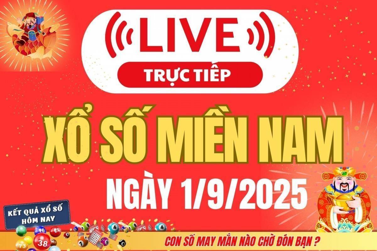 TRỰC TIẾP: Kết quả Xổ số miền Nam hôm nay 1/9/2025 - XSMN 1/9 - XSMN thứ Hai cập nhật mới nhất