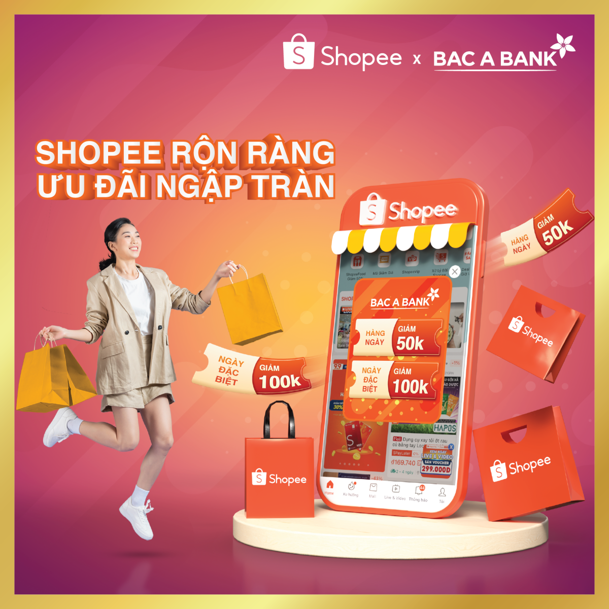Mua sắm Shopee cực hời - Ưu đãi độc quyền cho chủ thẻ tín dụng BAC A BANK Mua sắm Shopee cực hời - Ưu đãi độc quyền cho chủ thẻ tín dụng BAC A BANK