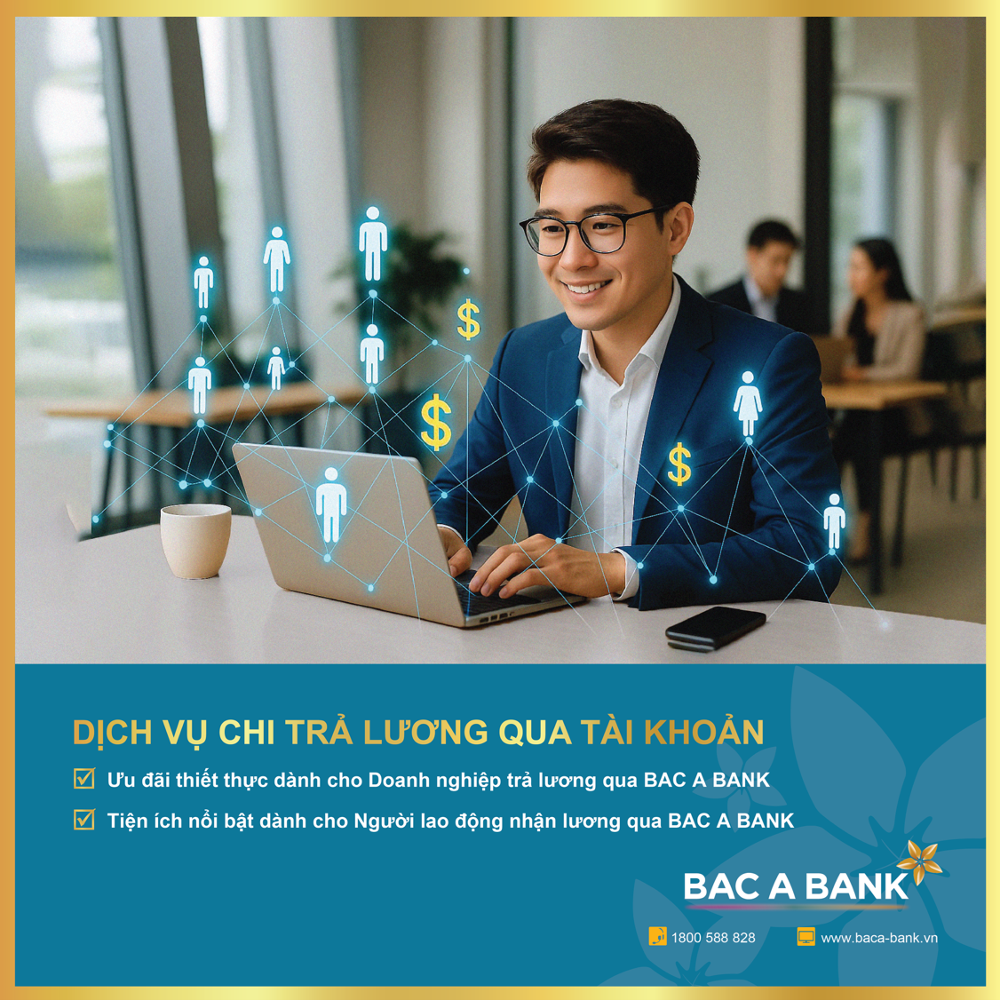 BAC A BANK: Nâng tầm trải nghiệm cho cả Doanh nghiệp và đội ngũ nhân sự