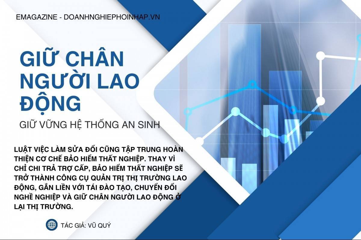 Giữ chân người lao động, giữ vững hệ thống an sinh