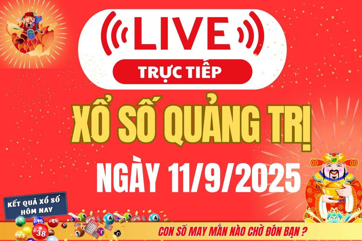Trực tiếp: Xổ số Quảng Trị hôm nay ngày 4/9/2025 - XSQT 4/9 - Kết quả xổ số Quảng Trị hôm nay Trực tiếp: Xổ số Quảng Trị hôm nay ngày 4/9/2025 - XSQT 4/9 - Kết quả xổ số Quảng Trị hôm nay