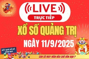 Trực tiếp: Xổ số Quảng Trị hôm nay ngày 11/9/2025 - XSQT 11/9 - Kết quả xổ số Quảng Trị hôm nay