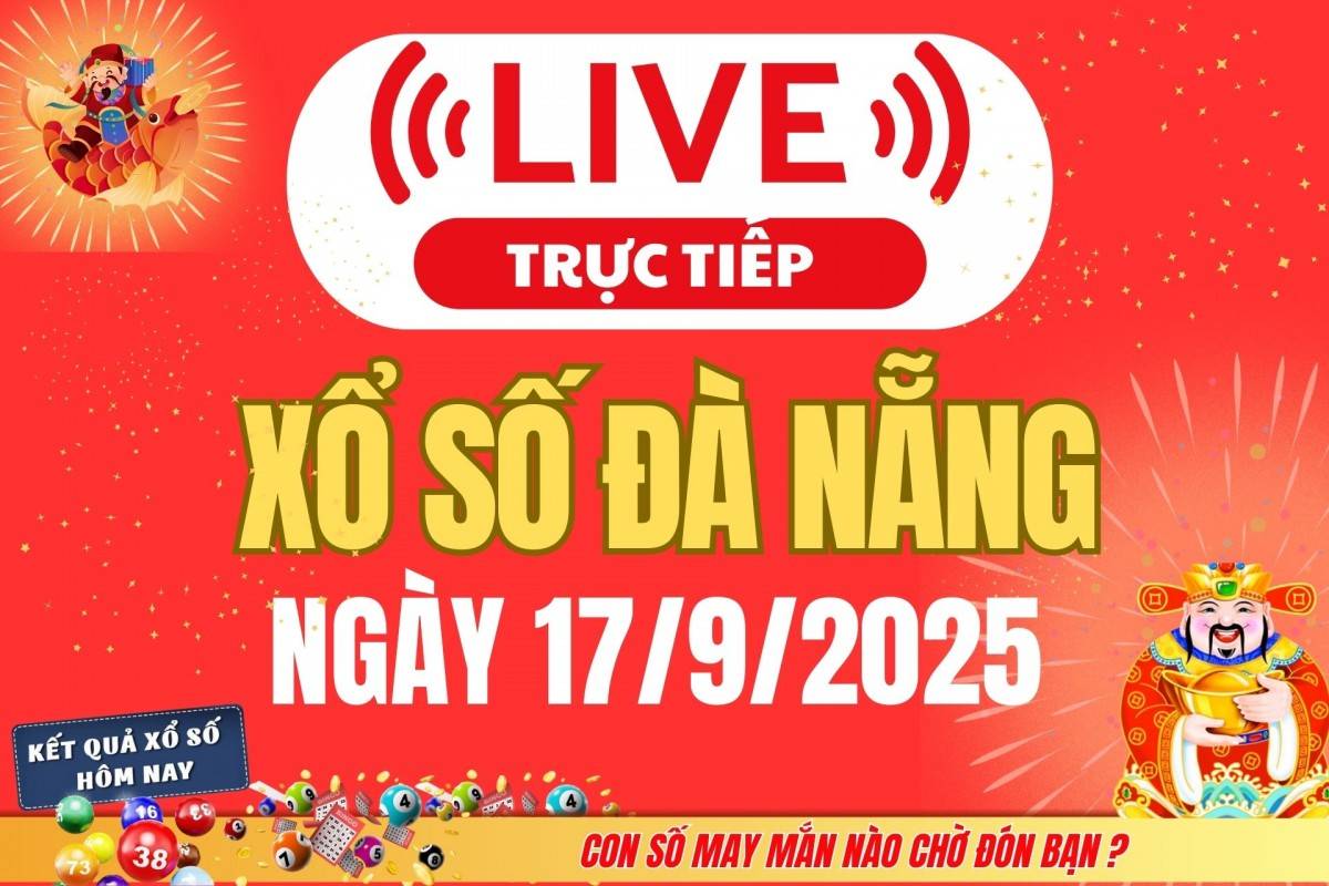 TRỰC TIẾP: Xổ số Đà Nẵng hôm nay ngày 10/9/2025 - XSDNA 10/9 - Kết quả xổ số Đà Nẵng hôm nay TRỰC TIẾP: Xổ số Đà Nẵng hôm nay ngày 10/9/2025 - XSDNA 10/9 - Kết quả xổ số Đà Nẵng hôm nay