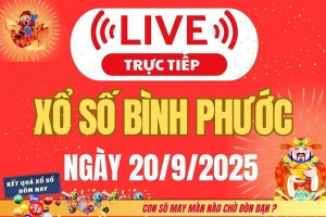 TRỰC TIẾP: Xổ số Bình Phước hôm nay ngày 20/9/2025 - XSBP 20/9 - Kết quả xổ số Bình Phước hôm nay