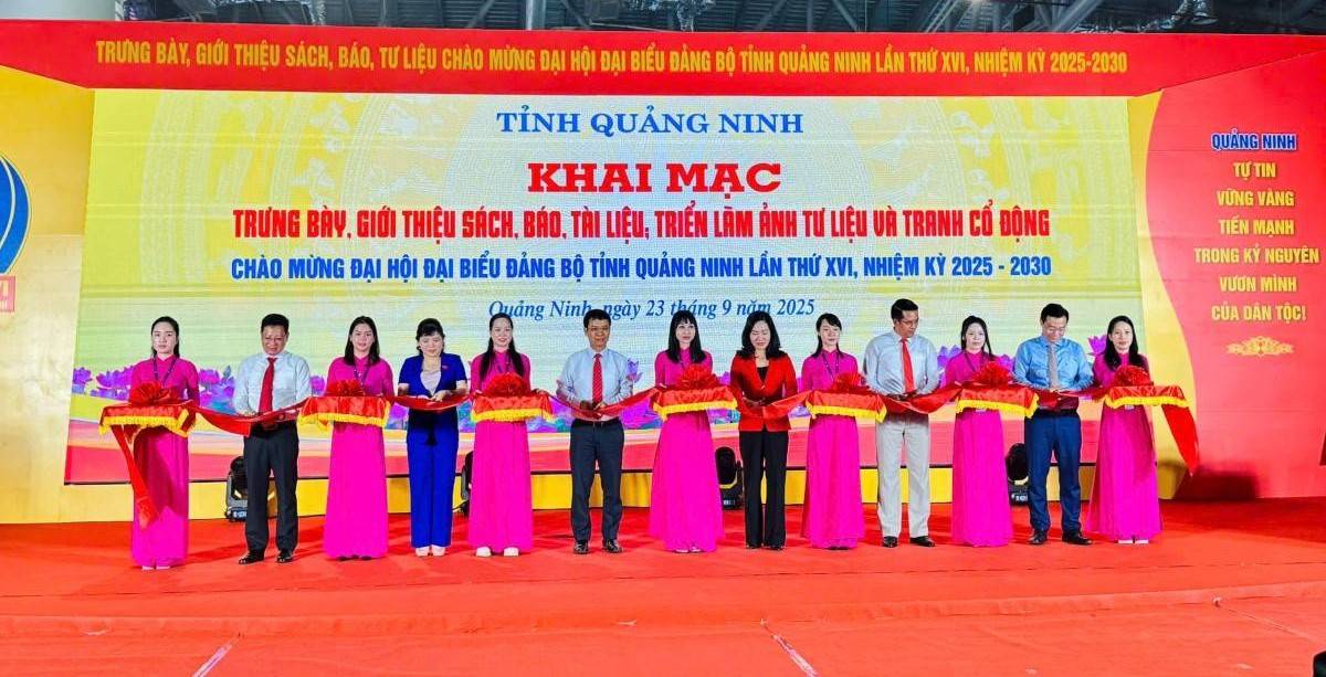 Quảng Ninh khai mạc trưng bày, triển lãm sách, báo, tư liệu và tranh cổ động chào mừng Đại hội đại biểu Đảng bộ tỉnh lần thứ XVI